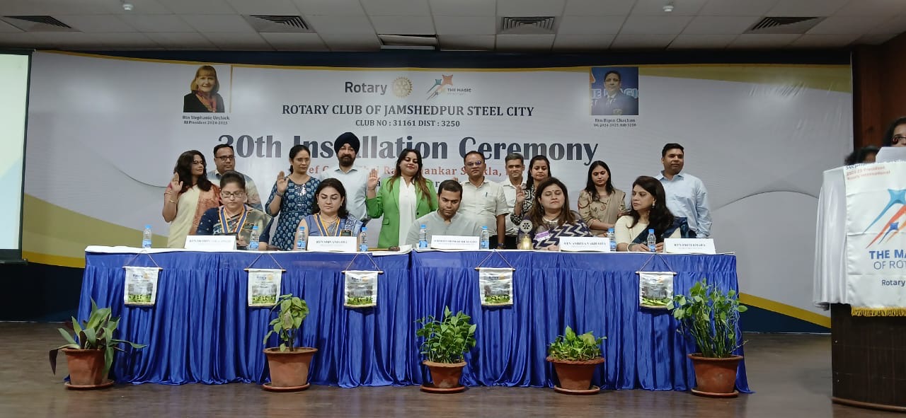  “Rotary Club of Jamshedpur Steel City Celebrates 30th Installation Ceremony”