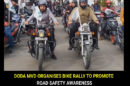 Doda's Bike Rally Sparks Road Safety Drive
